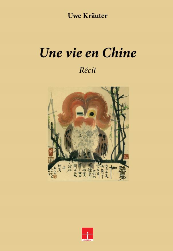 Uwe Kräuter - une vie en Chine